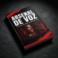 ARSENAL DE VOZ: 7 guiones de audio listos para grabar para las situaciones donde un texto nunca alcanza